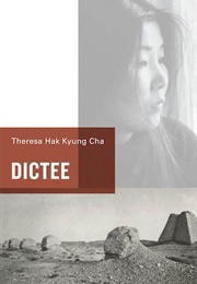 Dictee (Theresa Hak Kyung Cha)