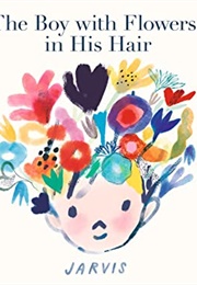 The Boy With Flowers in His Hair (Jarvis)