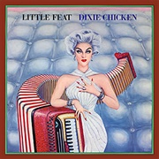 Dixie Chicken - Little Feat