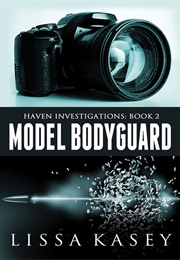 Model Bodyguard (Lissa Kasey)