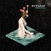 Between the Stars (Flyleaf, 2014)