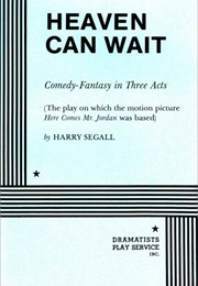 Heaven Can Wait (Harry Segall)