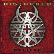 Believe (Disturbed, 2002)