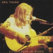 Citizen Kane Jr. Blues 1974 (Live at the Bottom Line) (Neil Young, 2022)