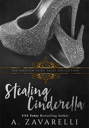 Stealing Cinderella (A. Zavarelli)