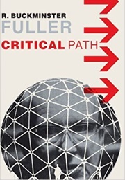 Critical Path (R. Buckminster Fuller)