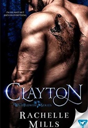 Clayton (Rachelle Mills)