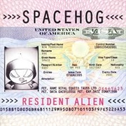 Resident Alien - Spacehog