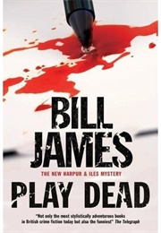 Play Dead (Bill James)