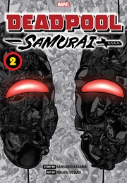 Deadpool Samurai Vol 2 (Sanshiro Kasama)