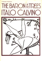 The Baron in the Trees (Italo Calvino)