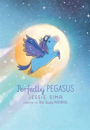 Perfectly Pegasus (Jessie Sima)