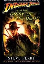 Indiana Jones and the Army of the Dead (Steve Perry)