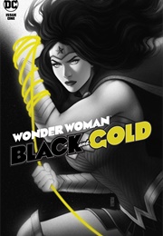 Wonder Woman: Black and Gold (Various)