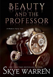 Beauty and the Professor (Skye Warren)