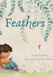 Feathers (Karen Hendriks and Kim Fleming)