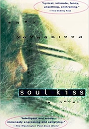 Soul Kiss (Shay Youngblood)