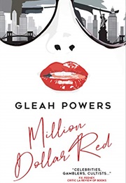 Million Dollar Red (Gleah Powers)