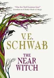 The Near Witch (The Near Witch, #1) (Victoria Schwab)