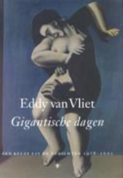 Gigantische Dagen (Eddy Van Vliet)