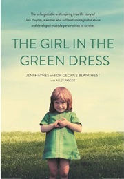 The Girl in the Green Dress (Jennifer Haynes &amp; Dr George Blair-West)