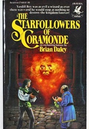 The Starfollowers of Coramonde (Brian Daley)