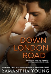 Down London Road (On Dublin Street, #2) (Samantha Young)