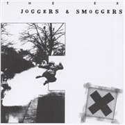 Joggers &amp; Smoggers -The Ex