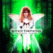 Mother Earth (Within Temptation, 2000)