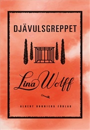 Djävulsgreppet (Lina Wolff)