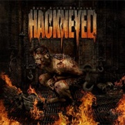 Hackneyed - Burn After Reaping