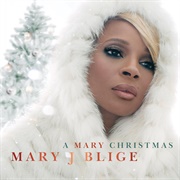 A Mary Christmas (Mary J. Blige, 2013)