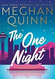 The One Night (Meghan Quinn)