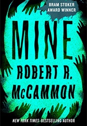 Mine (Robert R. McCammon)