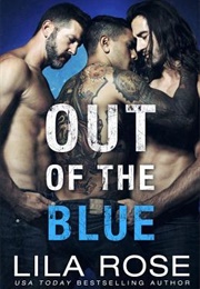 Out of the Blue (Lila Rose)