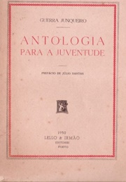 Antologia Para a Juventude (Guerra Junqueiro)