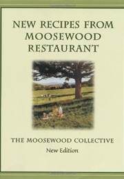 New Recipes From Moosewood Restaurant (Moosewood Collective)