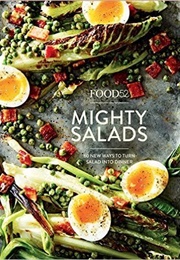 Food52 Mighty Salads (Food52 Editors)