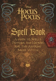 The Hocus Pocus Spell Book (Eric Geron)