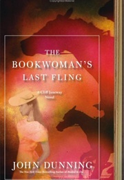 The Bookwoman&#39;s Last Fling (John Dunning)