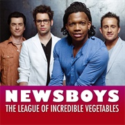 The League of Incredible Vegetables - Newboys