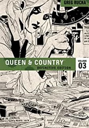 Queen and Country: The Definitive Collection Volume 3 (Greg Rucka)