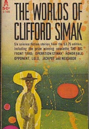 The Worlds of Clifford Simak (Clifford D. Simak)