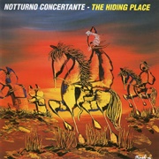 Notturno Concertante - The Hiding Place