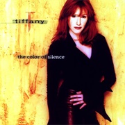 Tiffany - The Color of Silence