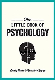 The Little Book of Psychology (Emily Ralls)