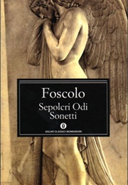 Sepolcri Odi Sonetti (Ugo Foscolo)