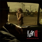 Korn III: Remember Who You Are (Korn, 2010)