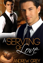 A Serving of Love (Andrew Grey)