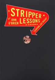 Stripper Lessons (John O&#39;Brien)